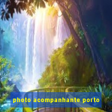 photo acompanhante porto